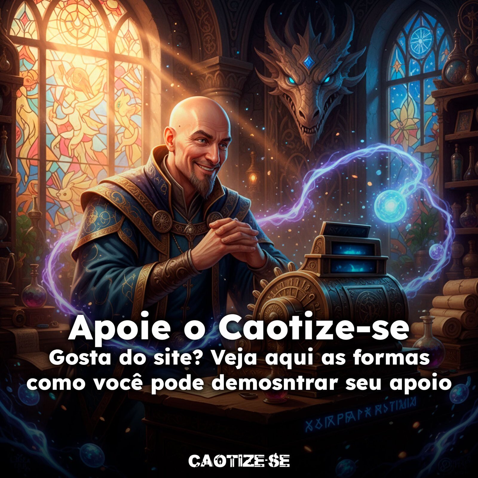 Apoie o Caotize-se