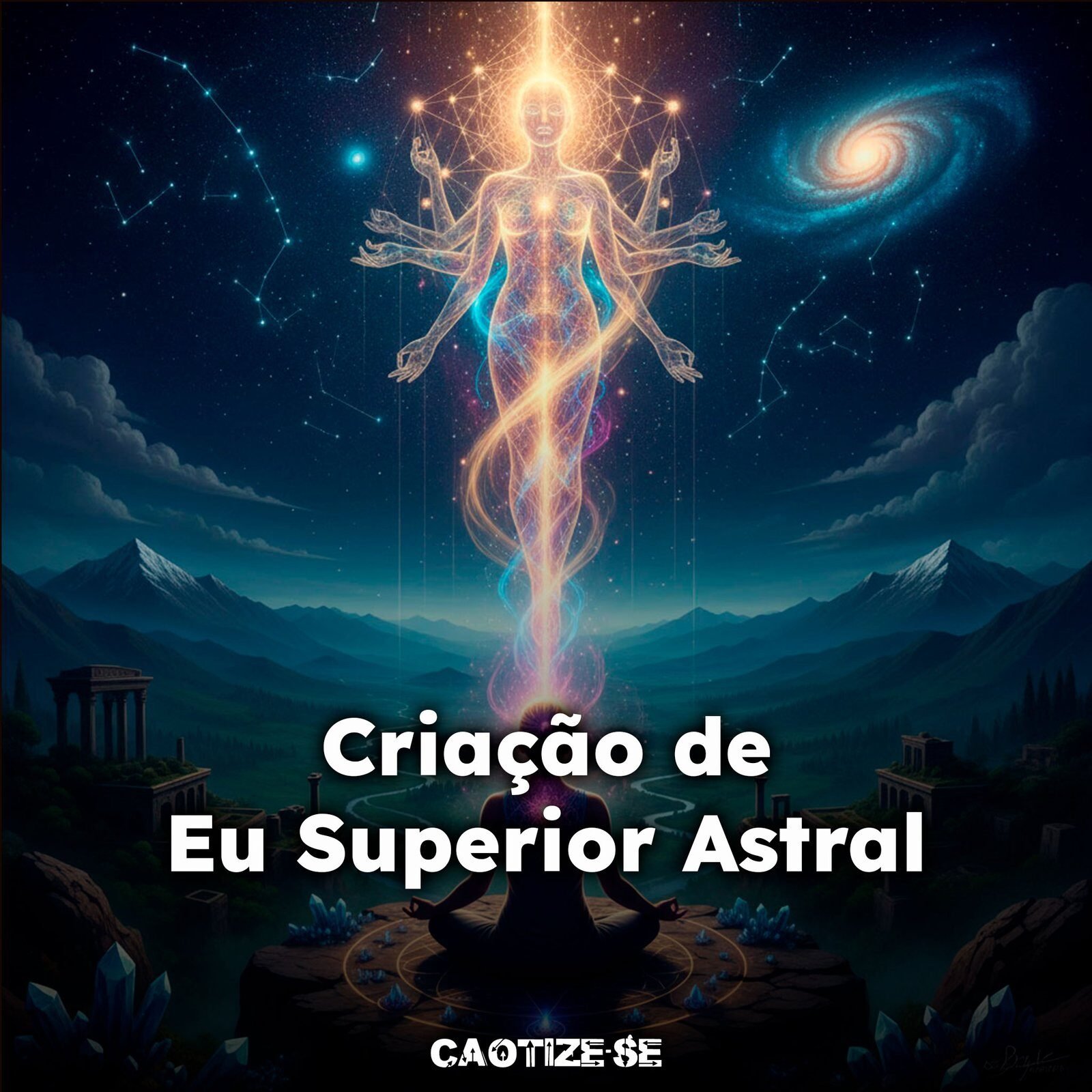 Criação de Eu Superior Astral